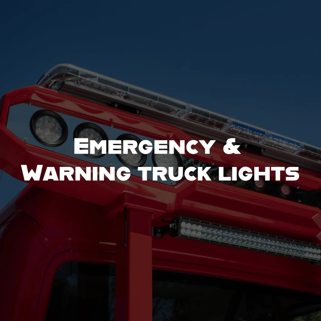 truck lighting for semi trucks. lightbars, strobe lights, tail lights, accessory lighting