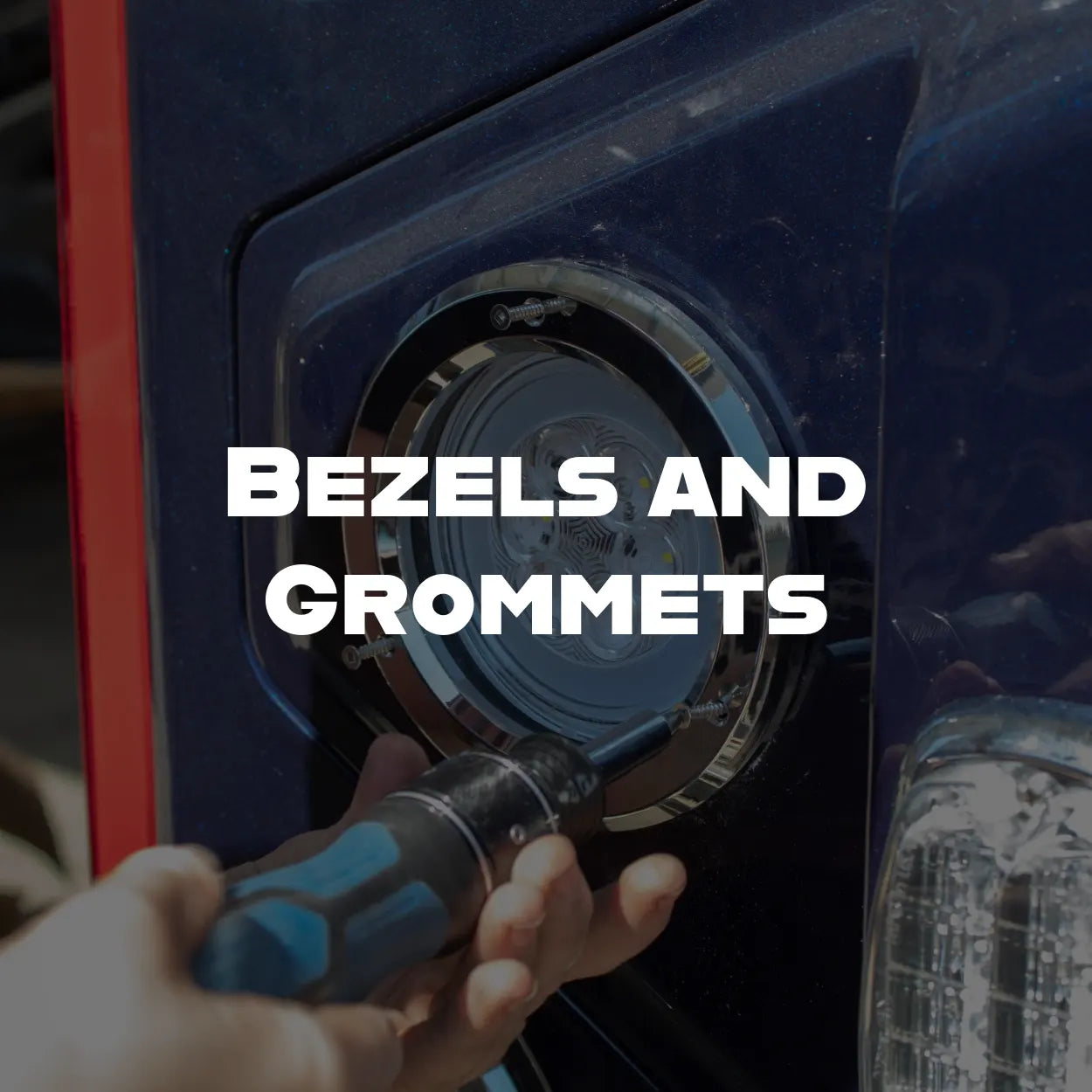 bezels and grommets for semi truck lighting